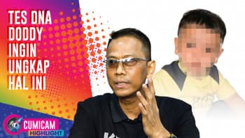 Cumi Highlight: Doddy Sudrajat Tegaskan Tes DNA Gala hingga Galih Ginanjar yang Rindu Berat Faaz