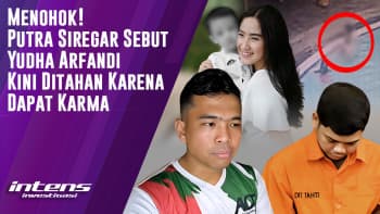 Putra Siregar Sempat Menjadi Korban Yudha Arfandi | Intens Investigasi | Eps 3423