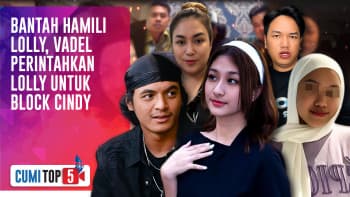 5 Bantahan Vadel Badjideh Soal Isu Hamili Lolly, Direspon Telak Oleh Yolo, Mail & Cindy | CUMI TOP V