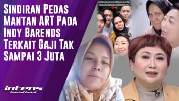 Sindiran Pedas Mantan Art pada Indy Barends Terkait Gaji  | Intens Investigasi | Eps 4276