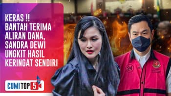 5 Pengakuan Mengejutkan Sandra Dewi Soal Aliran Dana Korupsi Timah Harvey Moeis | CUMI TOP V