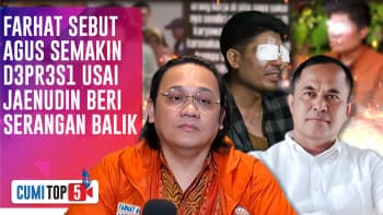 5 DRAMA BARU! Agus Ingin B*N*H Diri Ke-17 Kali, Farhat Abbas Akan Polisikan Jaenudin | CUMI TOP V