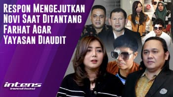 Respon Novi Saat Ditantang Farhat Yayasan Diaudit | Intens Investigasi | Eps 4507